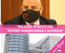 Massimo Ripepi (Coraggio Italia): Palazzo di giustizia, ovvero misericordia e superbia