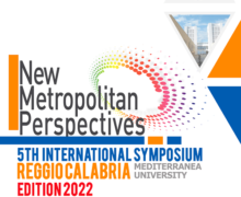 Al MArRC l’apertura del Simposio New Metropolitan Perspectives L’evento a cura dei laboratori LaborEst e Unesco MedLab dell’ateneo reggino