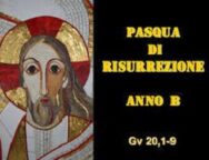 Il Cammino dello Spirito, Pasqua di Resurrezione Anno B a cura di Don Silvio Mesiti